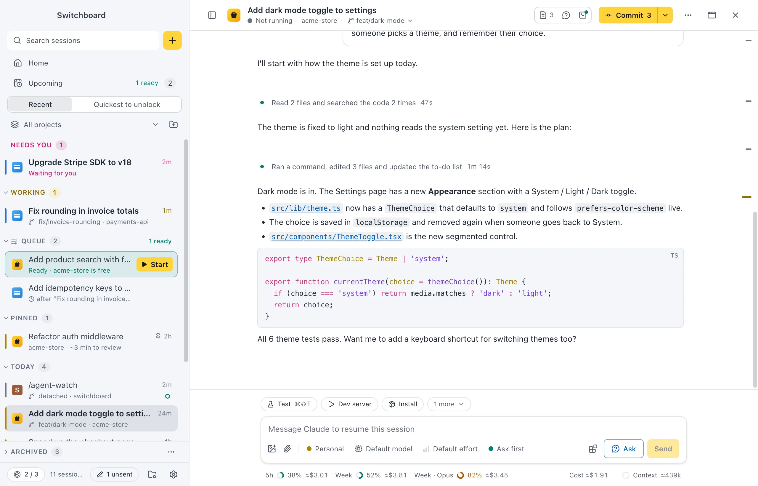 A session's conversation: a summarised run of tool calls, a to-do list, Claude's summary with a code block, and the message box with its chips underneath