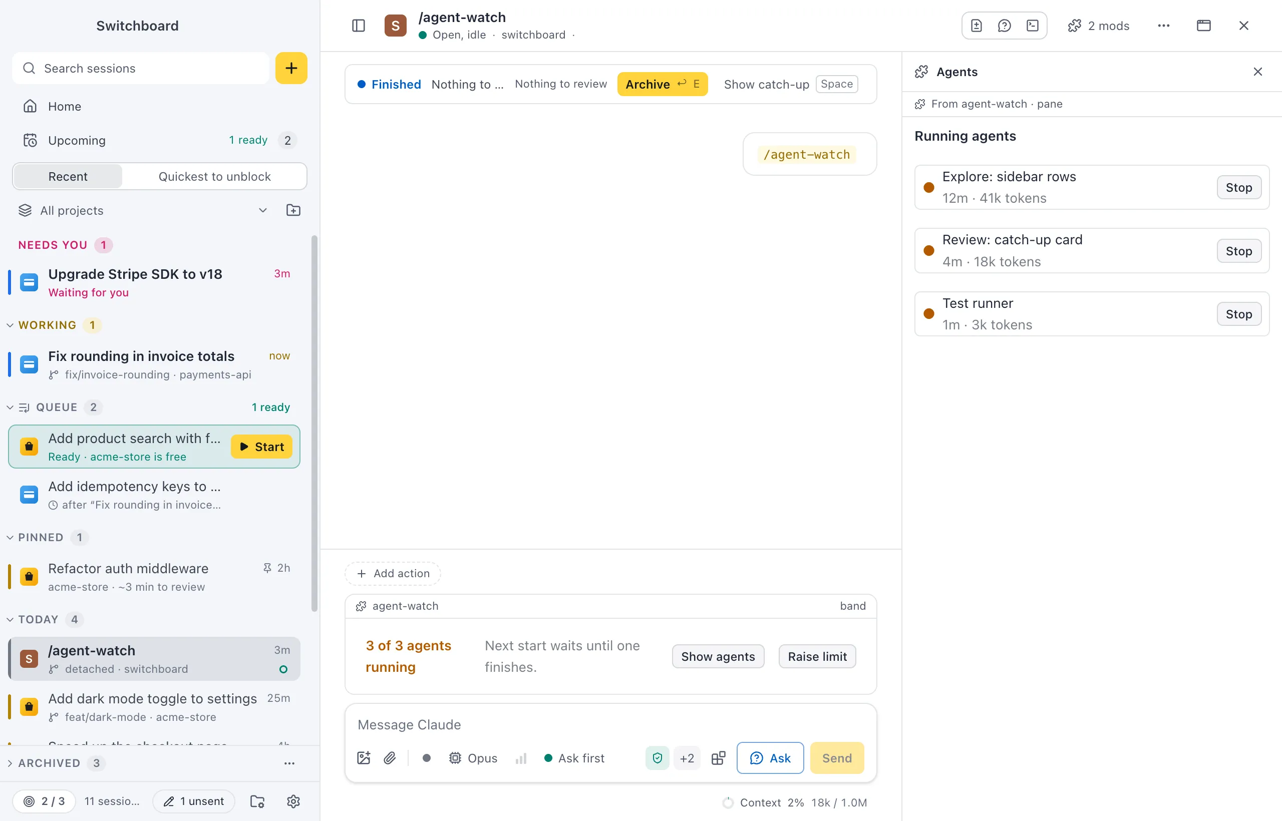 A session with two mods. Above the message box, a band from agent-watch says 3 of 3 agents running, with Show agents and Raise limit. On the right, the Agents pane from agent-watch lists three running agents, each with Stop. The header shows 2 mods