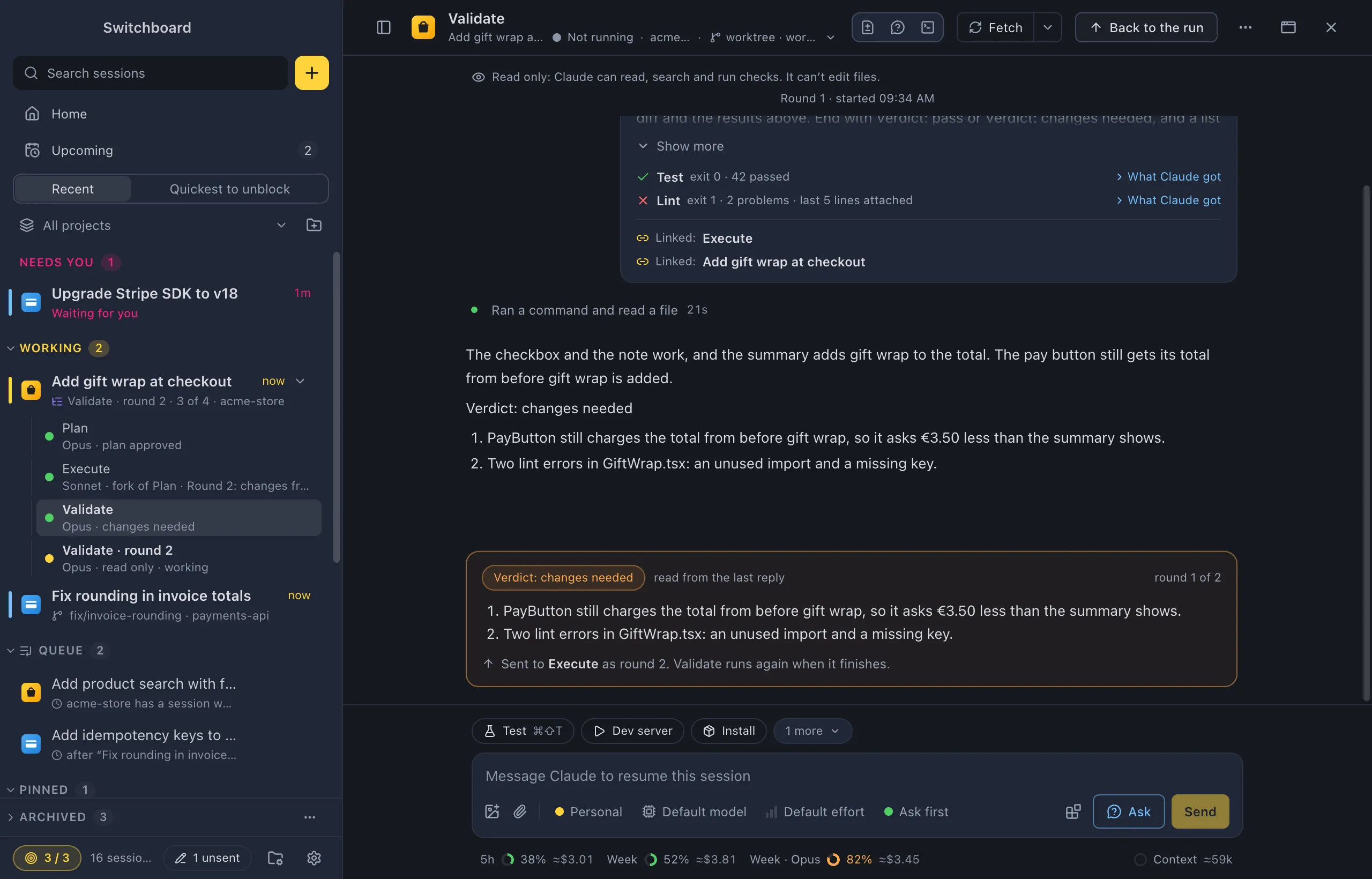 The Validate step in round 1: the Read only line, its first message with Test passed and Lint failed and the links to Execute and the parent, and a verdict card that says changes needed, sent to Execute as round 2