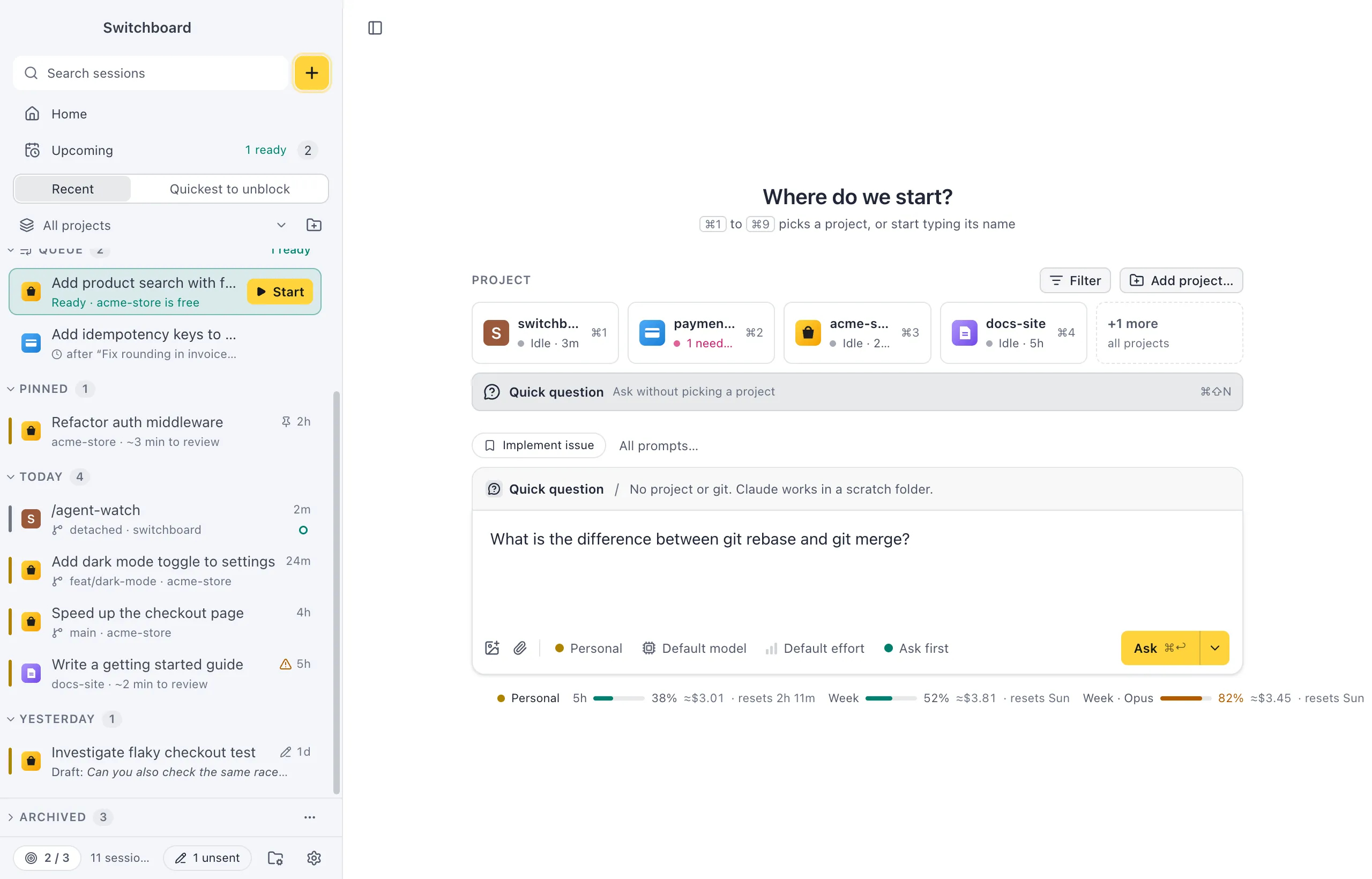 New session in Quick question mode: the strip above the message box says Quick question and No project or git. Claude works in a scratch folder, and the message box says Ask Claude anything