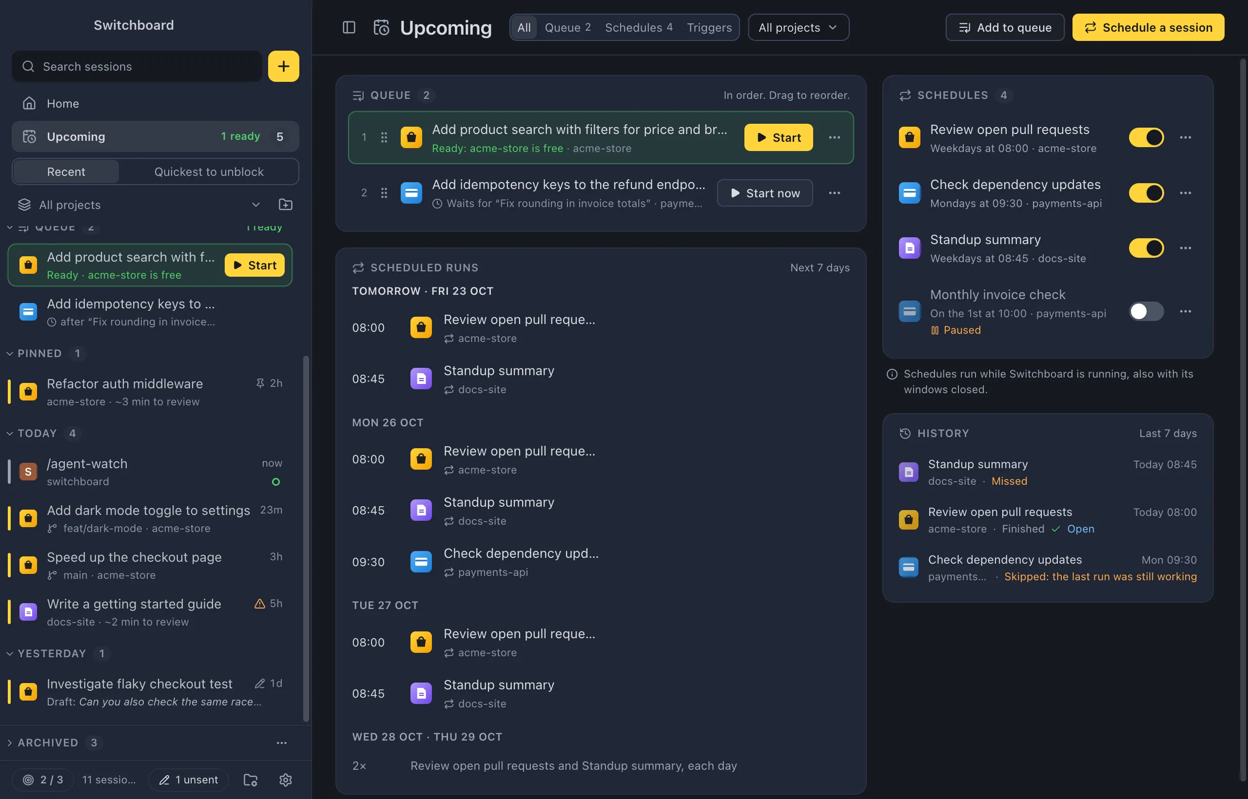 Upcoming: the queue with three items, the scheduled runs of the next 7 days grouped by day, and four schedules on the right, one of them paused